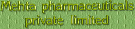 mehta pharmaceuticals private limited